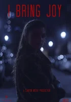  Я несу радость смотреть онлайн (2022) 