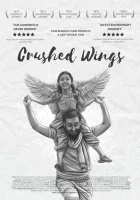  Сломанные крылья смотреть онлайн (2021) 
