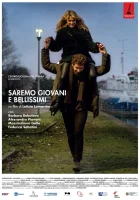  Мы будем юными и прекрасными смотреть онлайн (2019) 