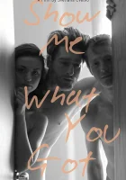  Покажи мне, что у тебя есть смотреть онлайн (2019) 