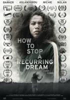  Как проснуться от кошмара? смотреть онлайн (2020) 