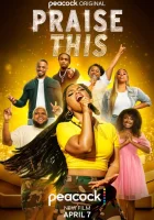  Вознеси хвалу смотреть онлайн (2023) 