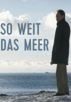  Бескрайнее море смотреть онлайн (2019) 