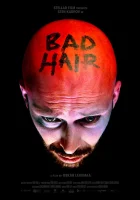  Волосы Bad Hair смотреть онлайн (2019) 