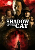  Тень кота Shadow of the Cat смотреть онлайн (2021) 