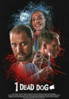  Одна мёртвая собака смотреть онлайн (2020) 