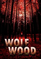  Волчий лес смотреть онлайн (2020) 