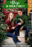  Магия в Маунт-Холли смотреть онлайн (2021) 