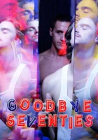  Прощайте, семидесятые смотреть онлайн (2020) 