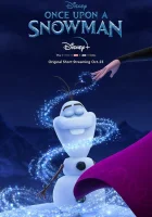  Жил-был снеговик смотреть онлайн (2020) 