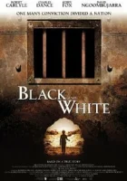  Черное и белое смотреть онлайн (2002) 