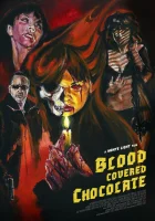  Кровавый шоколад смотреть онлайн (2022) 