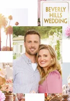  Свадьба в Беверли-Хиллз смотреть онлайн (2021) 