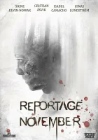  Ноябрьский репортаж смотреть онлайн (2020) 