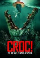  Крокодилья месть Croc смотреть онлайн (2022) 