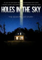  Дыры в небе: История Шона Миллера смотреть онлайн (2021) 