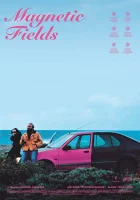  Магнитные поля смотреть онлайн (2021) 