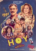  Mañana es hoy смотреть онлайн (2022) 