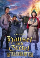  Гензель и Гретель: После долго и счастливо смотреть онлайн (2021) 