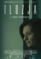  Иллюзия смотреть онлайн (2022) 