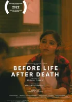  До жизни. После смерти смотреть онлайн (2022) 