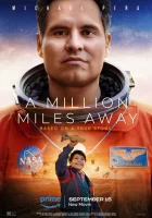  Миллион миль от Земли смотреть онлайн (2023) 
