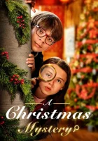  Рождественская тайна смотреть онлайн (2022) 