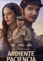  Жгучее терпение смотреть онлайн (2022) 