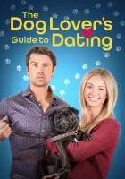  Гид по свиданиям для любителей собак смотреть онлайн (2023) 