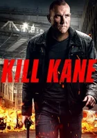  Убить Кейна смотреть онлайн (2016) 