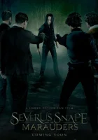  Северус Снегг и Мародеры смотреть онлайн (2016) 