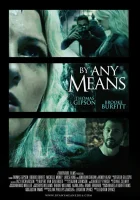  Любым способом смотреть онлайн (2017) 