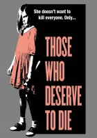  Заслужившие смерть смотреть онлайн (2019) 