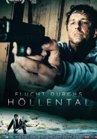  Побег через адскую долину смотреть онлайн (2019) 