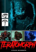  Тератоморф смотреть онлайн (2019) 