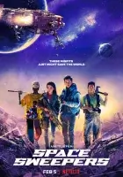  Космические чистильщики Space Sweepers смотреть онлайн (2021) 