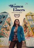  Женщины-неудачницы смотреть онлайн (2021) 