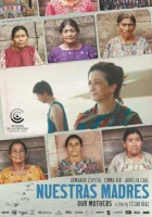  Наши матери смотреть онлайн (2019) 