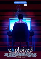  Эксплойтед смотреть онлайн (2022) 