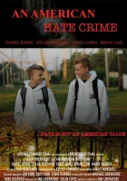  Американское преступление на почве ненависти смотреть онлайн (2018) 