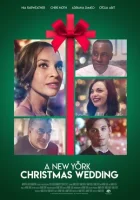  Свадьба в Нью-Йорке на Рождество смотреть онлайн (2020) 