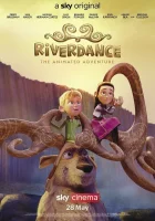  Риверданс: Анимационное Приключение смотреть онлайн (2020) 