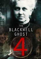  Призрак Блэквелла 4 смотреть онлайн (2020) 