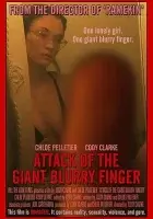  Нападение гигантского нечёткого пальца смотреть онлайн (2021) 