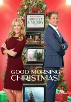 Доброе утро, Рождество! смотреть онлайн (2020) 