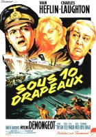  Под десятью флагами Under Ten Flags смотреть онлайн (1960) 