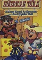  Американские истории Фивела Американский хвост смотреть онлайн мультсериал 1 сезон 