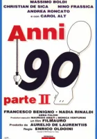  90-е годы — часть II смотреть онлайн (1993) 