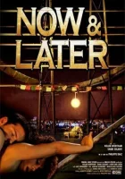  Сейчас и Позже смотреть онлайн (2009) 