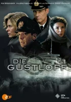  Густлофф смотреть онлайн фильм 1 сезон 